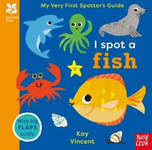 My very first Spotter's Guide : I spot a Fish - Kay Vincent