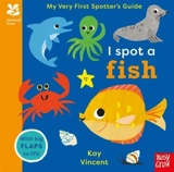 My very first Spotter's Guide : I spot a Fish - Kay Vincent