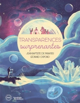 Transparences surprenantes - Jean-Baptiste de Panafieu