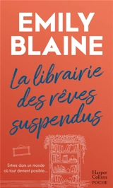 La librairie des rêves suspendus - Emily Blaine