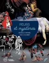 Peurs et mystères - Béatrice Fontanel