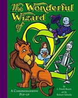 The Wonderful Wizard of Oz - Baum, Frank L.