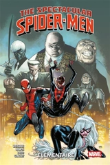 The spectacular Spider-Men. Vol. 2. Elémentaire - Greg Weisman