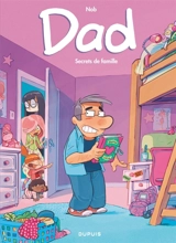 Dad. Vol. 2. Secrets de famille - Nob