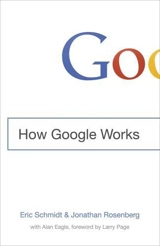How Google Works - Schmidt, Eric