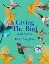 Giving the Bird - Longshore, Ashley