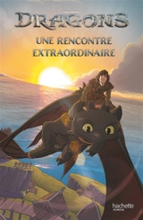Dragons : une rencontre extraordinaire - Dreamworks