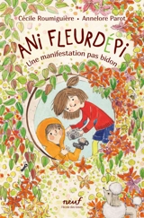 Ani Fleurdépi : une manifestation pas bidon - Cécile Roumiguière
