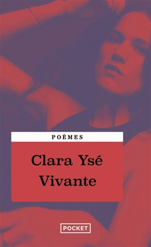 Vivante : poèmes - Clara Ysé