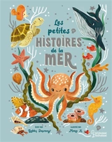 Les petites histoires de la mer - Gabby Dawnay