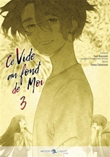 Ce vide au fond de moi. Vol. 3 - Iori Kanzaki