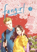 Fangirl. Vol. 3 - Rainbow Rowell