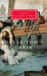Uncle Tom's Cabin - Harriet Beecher Stowe
