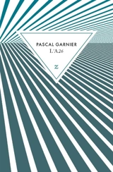 L'A26 - Pascal Garnier