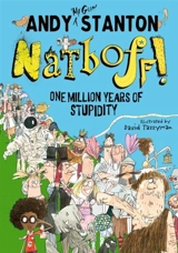 Natboff ! : One Million Years of Stupidity - Andy Stanton