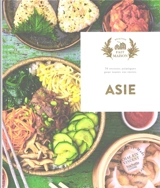 Asie : 70 recettes asiatiques pour toutes vos envies - Chae Rin Vincent
