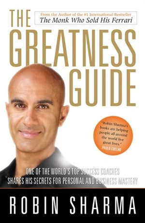 The Greatness Guide - Sharma, Robin S.