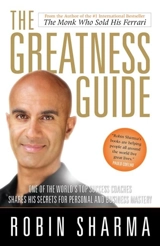 The Greatness Guide - Sharma, Robin S.