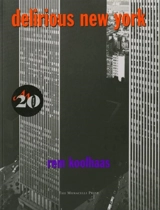 Delirious New York : A Retroactive Manifesto for Manhattan - Rem Koolhaas