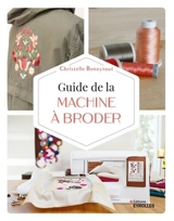 Guide de la machine à broder - Christelle Beneytout