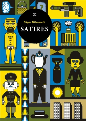 Satires - Edgar Hilsenrath