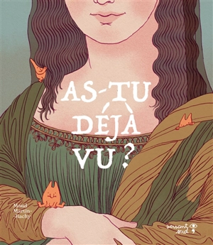 As-tu déjà vu..? - Maud Martin-Bachy