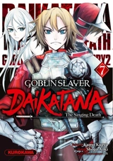 Goblin slayer Daikatana. Vol. 7 - Kumo Kagyu