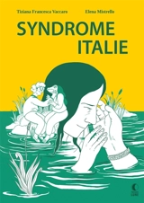 Syndrome Italie - Tiziana Francesca Vaccaro