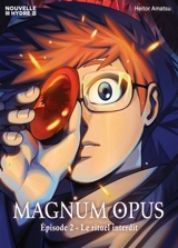 Magnum opus. Vol. 2. Le rituel interdit - Heitor Amatsu
