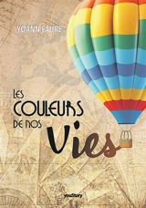 Les couleurs de nos vies - Yoann Faure