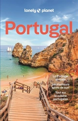 Portugal : le Portugal en train; les meilleurs spots de surf, tout sur la cuisine portugaise