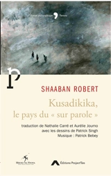 Kusadikika, le pays du sur parole - Shaaban Robert