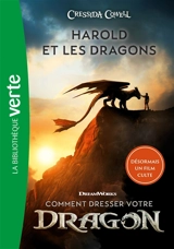 Harold et les dragons. Vol. 1. Comment dresser votre dragon : par Harold Horrib'Haddock, troisième du nom - Cressida Cowell