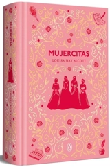Mujercitas Edicion conmemorativa; Little Women Commemorative Edition - Alcott, Louisa May