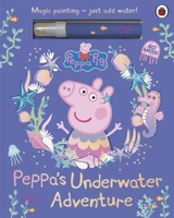 Peppa Pig : Peppa's Underwater Adventure - Peppa Pig