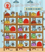 Qui est le coupable en colonie de vacances - Pascal Prévot