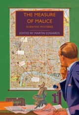 The Measure of Malice : Scientific Mysteries - Martin Edwards