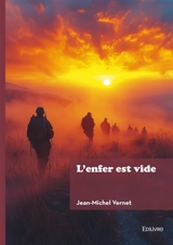 L'enfer est vide - Jean-Michel Vernet