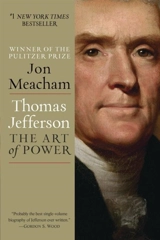 Thomas Jefferson - Jon Meacham