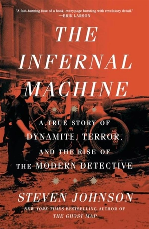 The Infernal Machine - Johnson, Steven