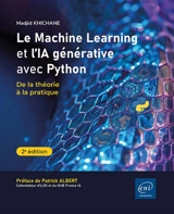 Le machine learning et l'IA générative avec Python : de la théorie à la pratique - Madjid Khichane