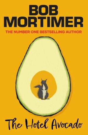 Hotel Avocado - Mortimer, Bob