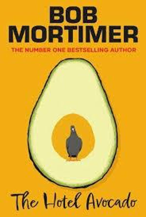 The Hotel Avocado - Mortimer, Bob