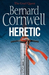 Heretic Vol. 3 - Bernard Cornwell