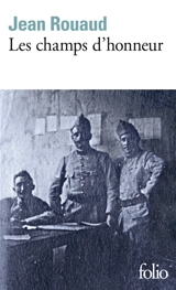 Cycle de La Loire-Inférieure. Vol. 1. Les champs d'honneur - Jean Rouaud