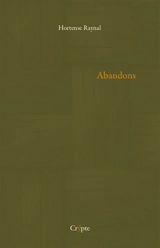 Abandons - Hortense Raynal