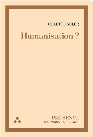 Humanisation ? - Colette Soler