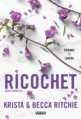 Addicted. Vol. 2. Ricochet - Krista Ritchie