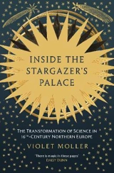 Inside the Stargazer's Palace - Violet Moller