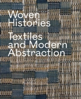 Woven Histories - Lynne Cooke